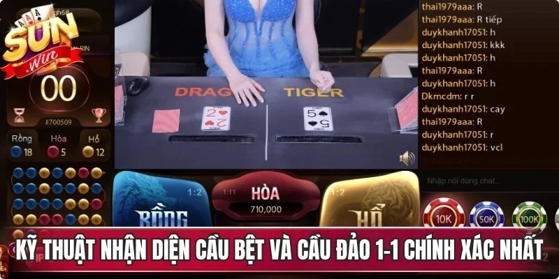 Kỹ thuật nhận diện cầu bệt và cầu đảo 1-1 chính xác nhất