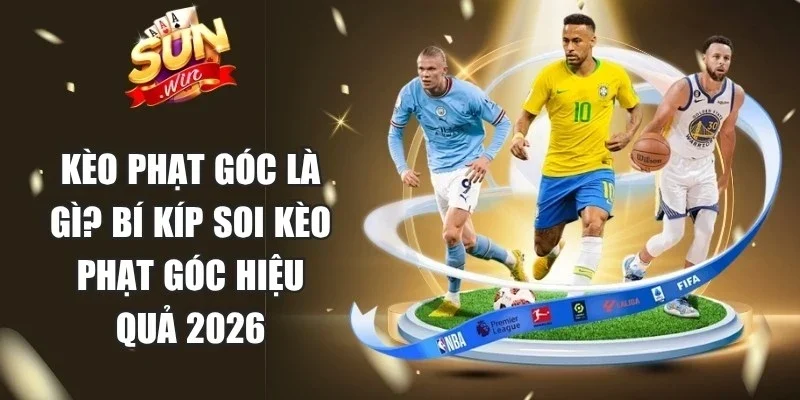 Kèo Phạt Góc Là Gì